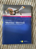 Unterricht Wertlos-Wertvoll Ideen gestalten
