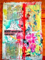 UNIKAT MIXED MEDIA "NEVER UNDERESTIMATE YOUR EFFORT"