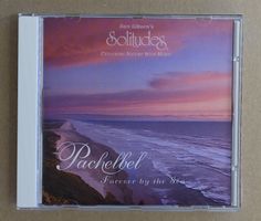 Dan Gibson – Pachelbel - Forever By The Sea - T4