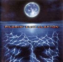 Eric Clapton ‎– Pilgrim