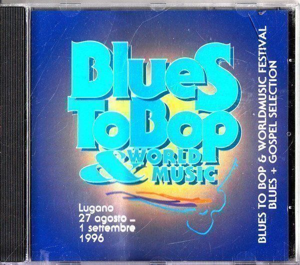 Blues To Bop Lugano 1996 (CD, Comp) Kaufen auf Ricardo