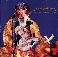 Juno Reactor Beyond the Infinite