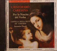 Cristofaro Caresana – Per la Nascita Del Verbo