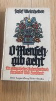 O Mensch gib acht! Kalenderbuch für Stadt und Landleut.1937