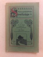 P. Vogler / CH. Falkner: Naturgeschichtliche Streifzüge 1907