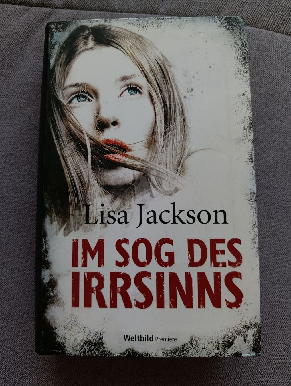 Bücher: Lisa Jackson Im Sog des Irrsinns – Gebraucht aus Bellach von TORA4
