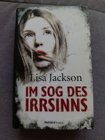 Lisa Jackson Im Sog des Irrsinns