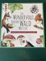 Malen lernen: Wunderolle Waldmotive Buch guter Zustand