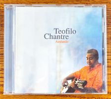 Teifilo Chantre: Azulando CD