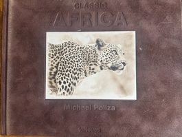 Bildband Michael Poliza - Classic Africa