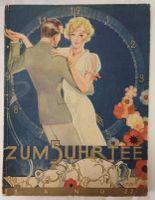 zum 5 Uhr Tee Band 22 Gesang und Klavier Noten von 1934