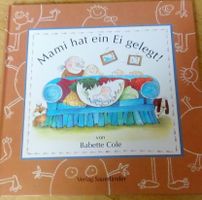 Mami hat ein Ei gelegt!  (Babette Cole)    4.Auflage ©'1996