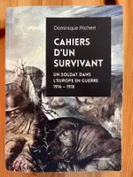 livre: Cahiers d'un survivant - 1. Weltkrieg