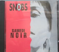 Snobs - Samedi noir CD)