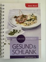Betty Bossi: Gesund & Schlank - Kochbuch für Geniesser!