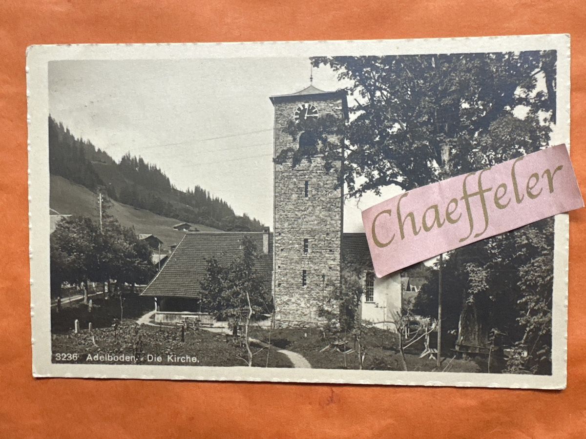 Ansichtskarten: 1917 3236 Adelboden, Die Kirche – Gebraucht aus Zürich von Chaeffeler