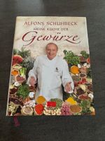 Alfons Schuhbeck: Meine Küche der Gewürze, Kochbuch, Top!