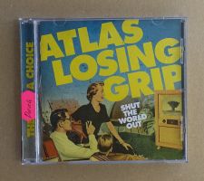 Atlas Losing Grip – Shut The World Out - T8