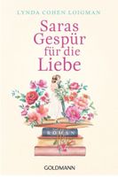 Saras Gespür für die Liebe - Lynda Cohen / Roman