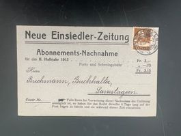 Nachnahme Karte Abo Neue Einsiedler Zeitung 1915 (V857)