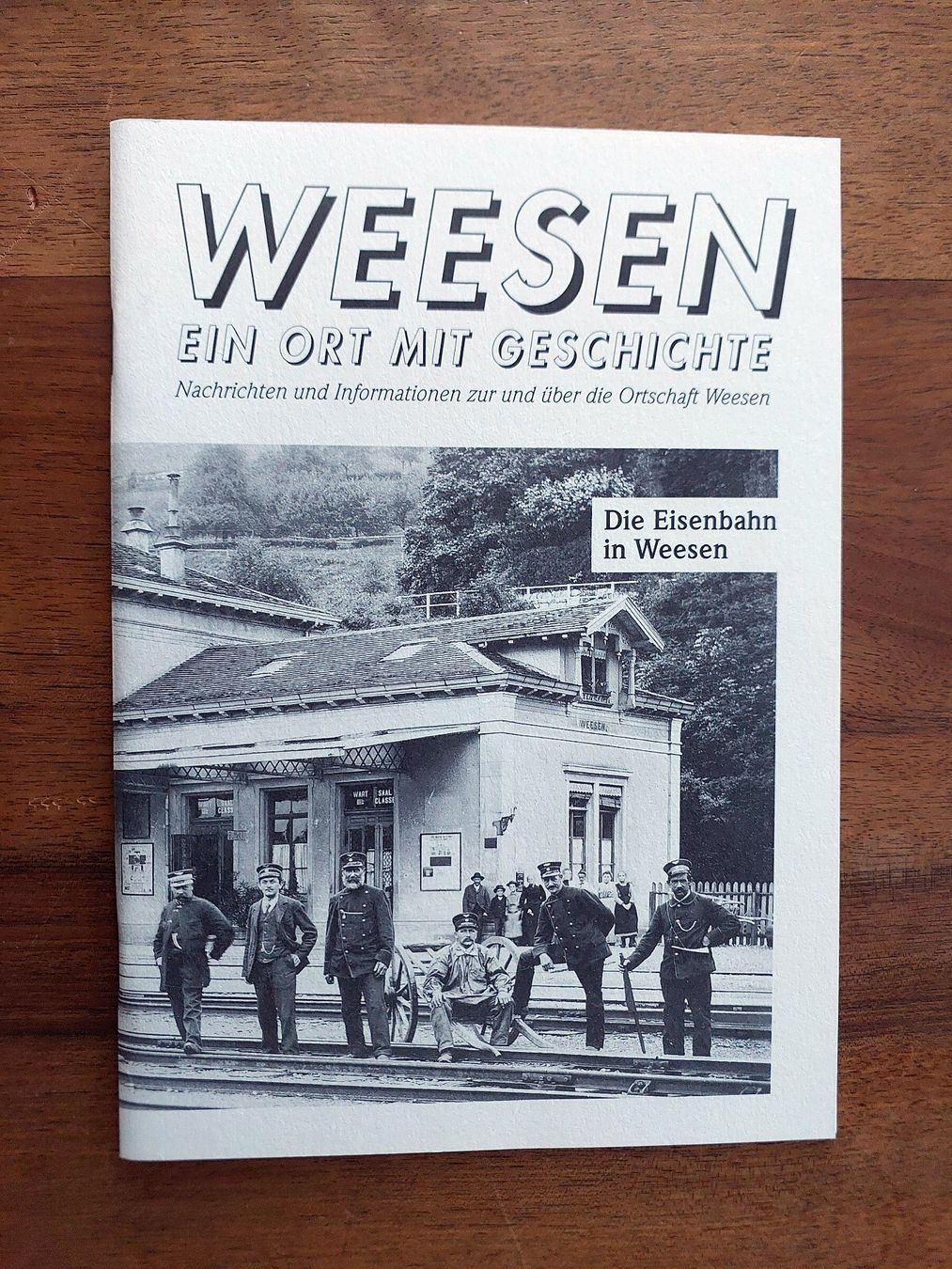 Zeitschriften & Magazine: Weesen - Die Eisenbahn in Weesen – Gebraucht aus Schönenwerd von Steidi