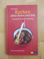 Kochen ohne Stress