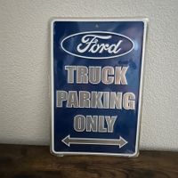Ford Truck Parking Only Blechschild (30x20cm)