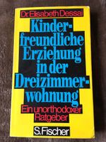 BUCH Kinderfreundliche Erziehung in der Dreizimmerwhg Dessai