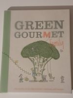 Green Gourmet: Kochbuch Buch