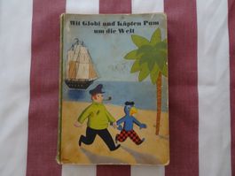 Mit Globi und Käpten Pum um die Welt - 1. Auflage - G30