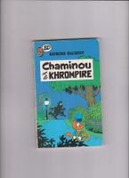 BD Chaminou et le Khrompire Raymond Macherot BD J'ai lu