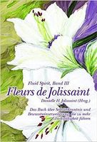 Fleurs de Jolissaint - Fluid Spirit B. 3