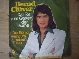 Vinyl Single Bernd Clüver - Das Tor zum Garten der Träume