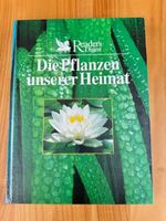 Die Pflanzen unserer Heimat - Reader's Digest
