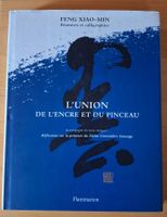 Feng Xiao-Min: L'Union de l'encre et du pinceau,Top Zustand