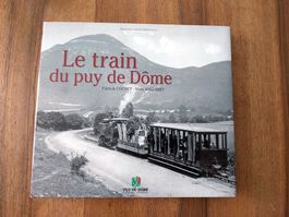 Le train du Puy de Dôme - Patrick Cochet et Yves Anglaret