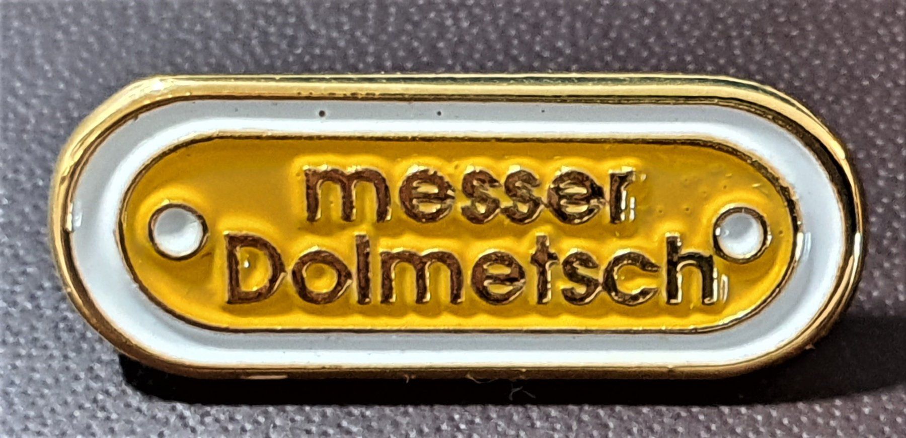 Placchette & Badge: Q877 - Pin messer  Dolmetsch – Usato da Reinach BL venduto da Boston-Verkauf