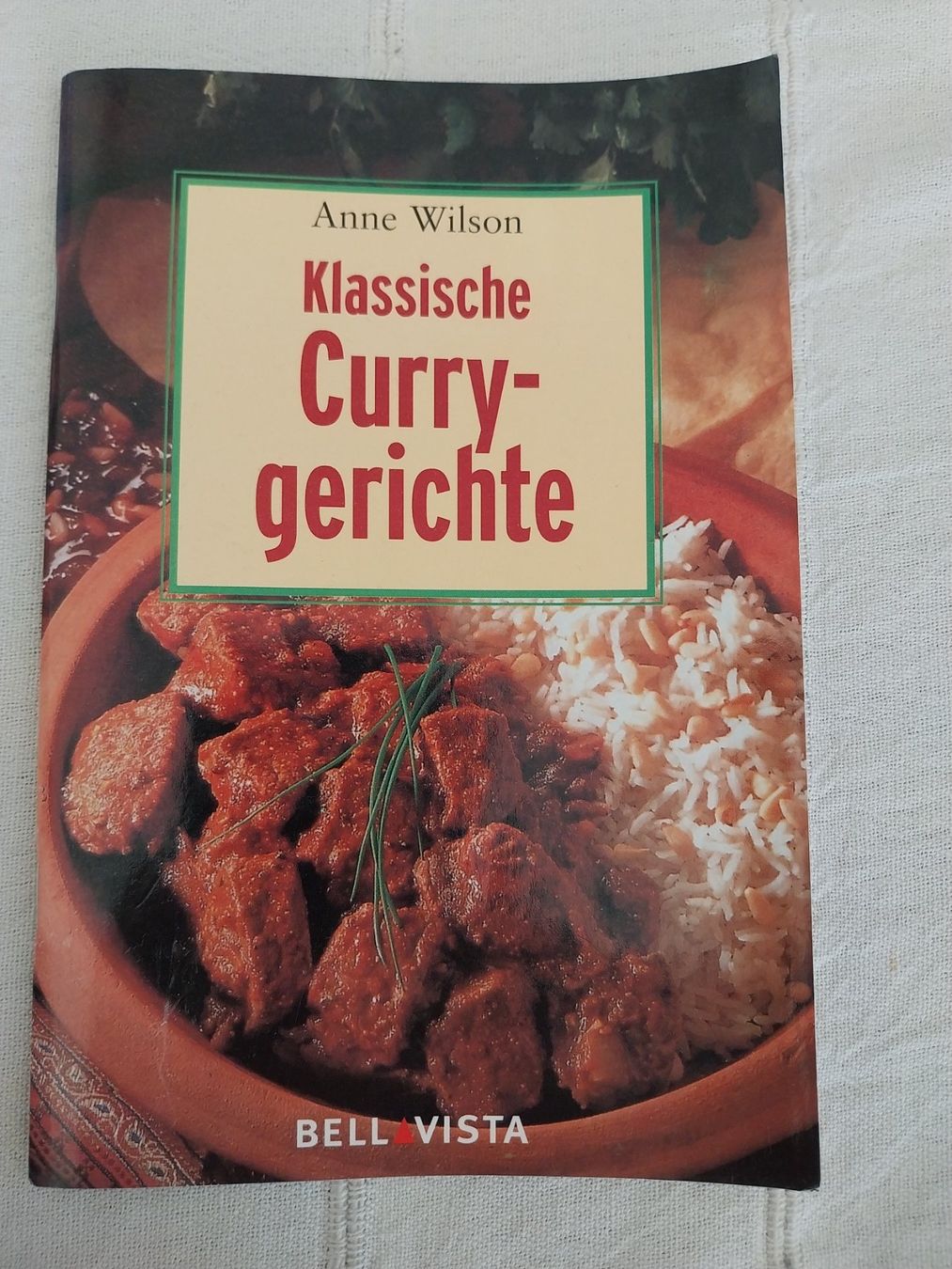 Libri: Klassische Currygerichte  Anne Wilson – Usato da Schwaderloch venduto da bademeister79