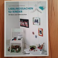 Lieblingssachen für Kinder Buch 50 Ideen zum Selbermachen 