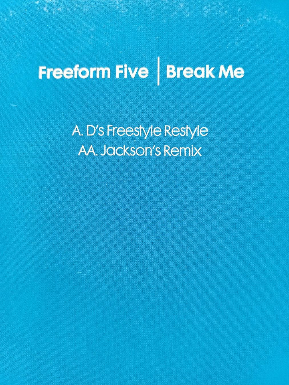 Schallplatten: Freeform Five "Break me" EP – Gebraucht aus Begnins von Drastic-Sound 2