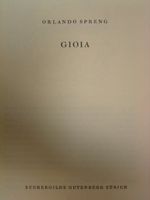 GIOIA - Orlando Spreng ( stampa Nr° 483 )