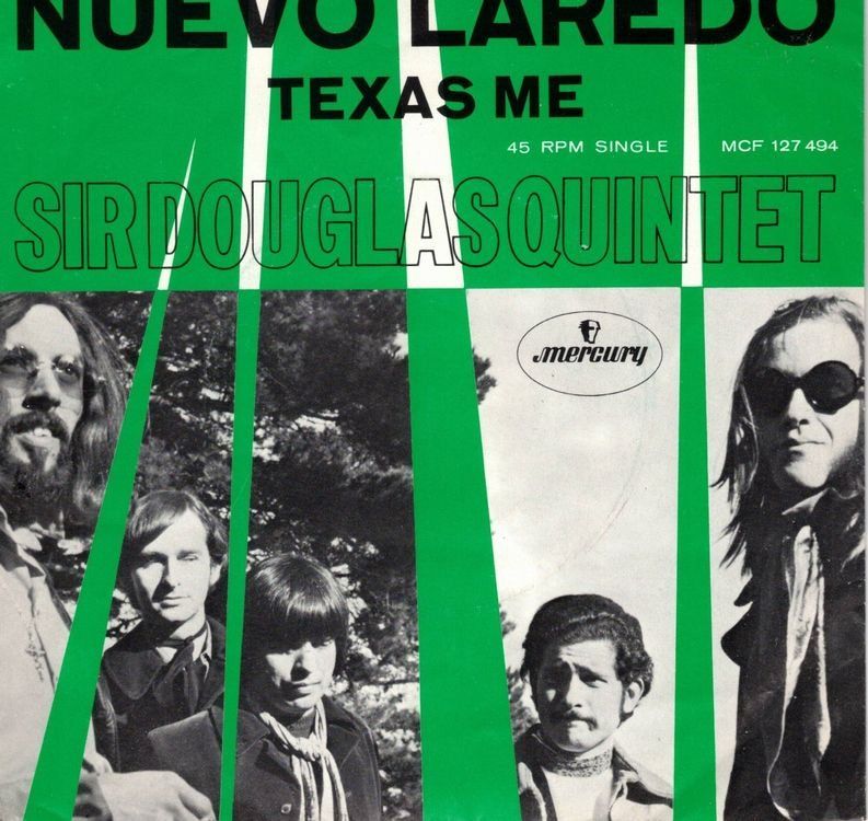 Schallplatten: Sir Douglas Quintet  --  Nuevo Laredo  Single7 – Gebraucht aus Rheinau von thespecials