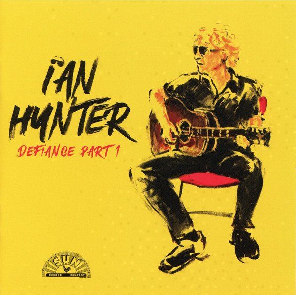 CDs: Ian Hunter – Defiance Part 1 – D'occasion à Sargans par Soraya3