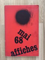 Mai 68 Affiches - Livre d'art Vintage et Rare édition!