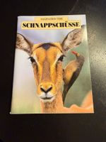Faszination Tier - Schnappschüsse: Tolles Buch für Tierfans!