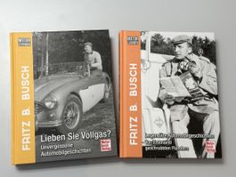 Fritz B. Busch: Legendäre Automobilgeschichten - Top!