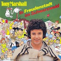 Marshall Tony - In Freudenstadt im Schwarzwald (7")