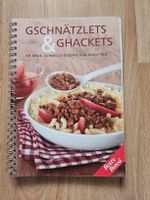 Betty Bossi - Gschnätzlets&Ghackets - Kochbuch