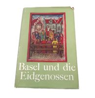 Basel und die Eidgenossen.