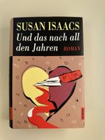 Susan Isaacs: Und das nach all den Jahren - Roman